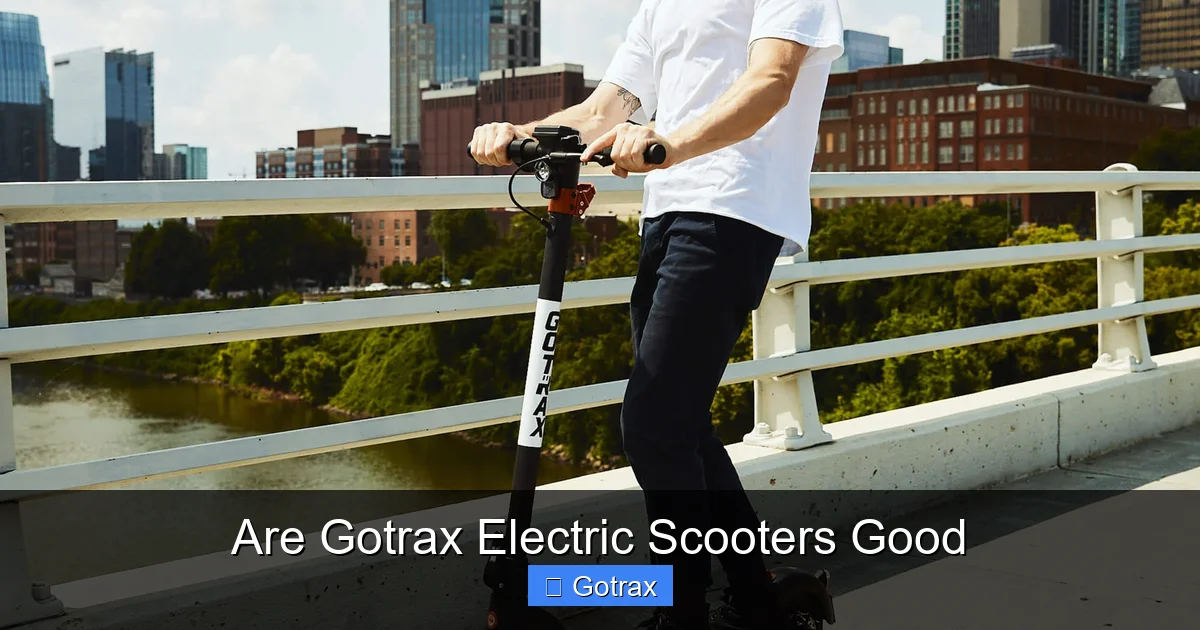 Are Gotrax Electric Scooters Good