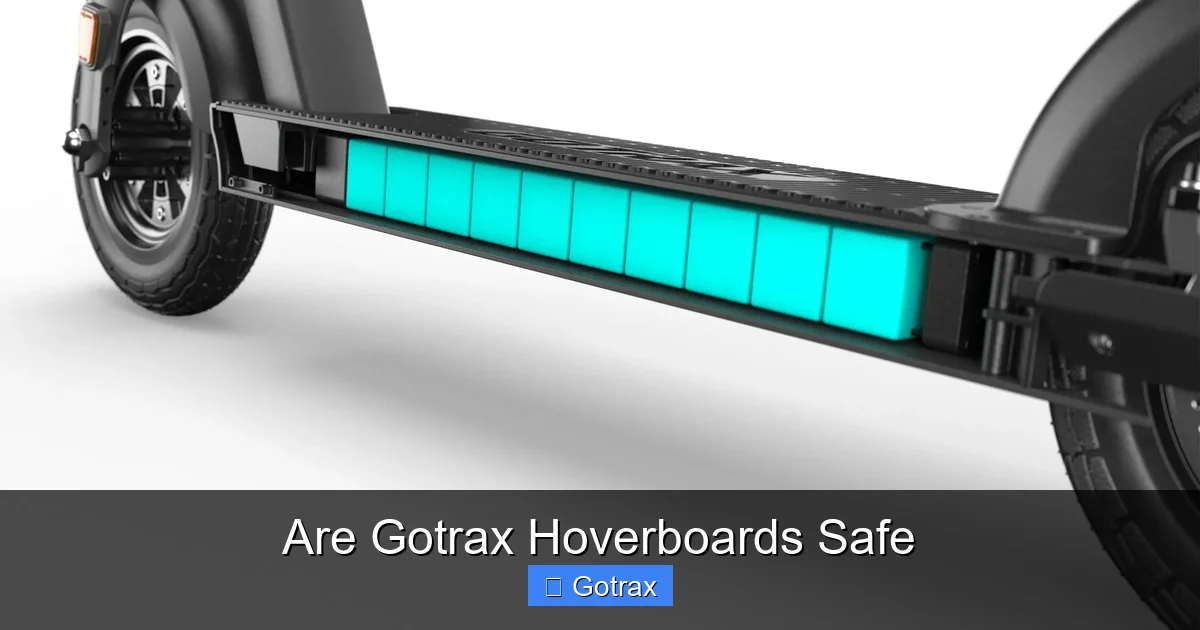 Are Gotrax Hoverboards Safe