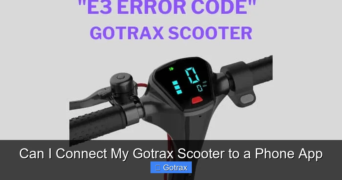 Can I Connect My Gotrax Scooter to a Phone App