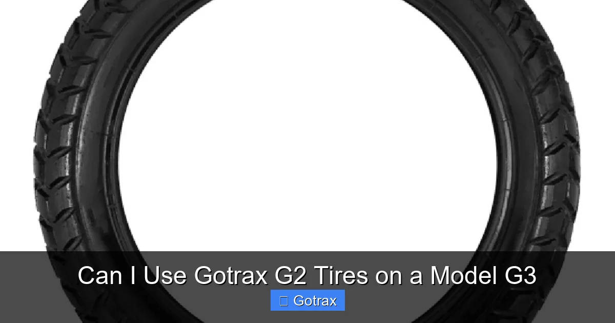 Can I Use Gotrax G2 Tires on a Model G3