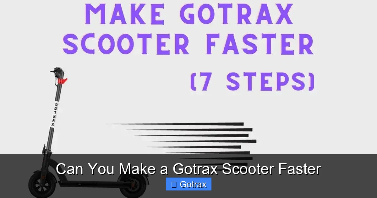 Can You Make a Gotrax Scooter Faster
