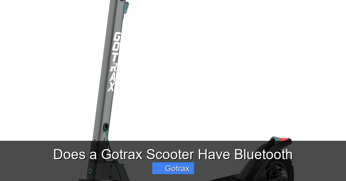 Does a Gotrax Scooter Have Bluetooth