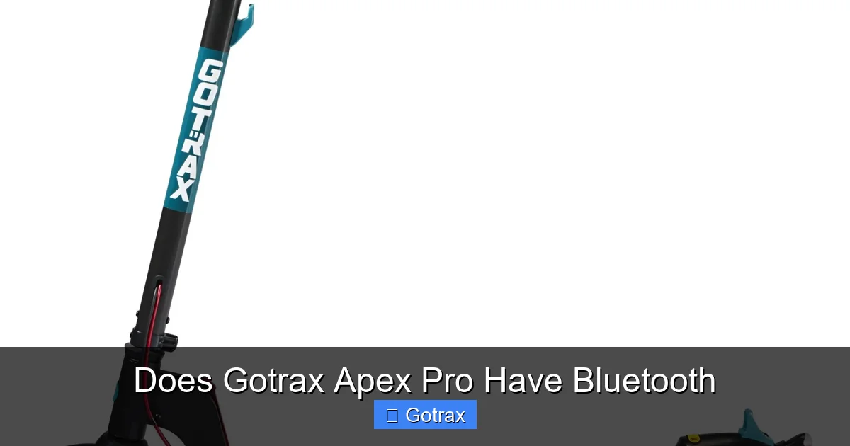 Does Gotrax Apex Pro Have Bluetooth