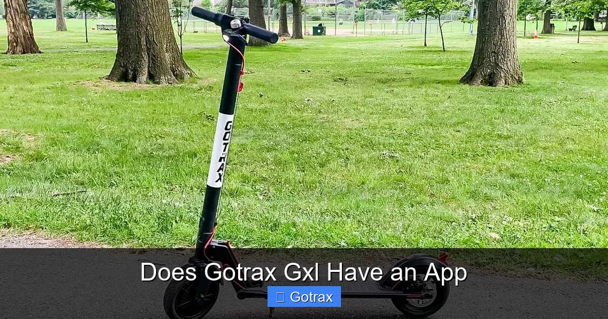 Does Gotrax Gxl Have an App