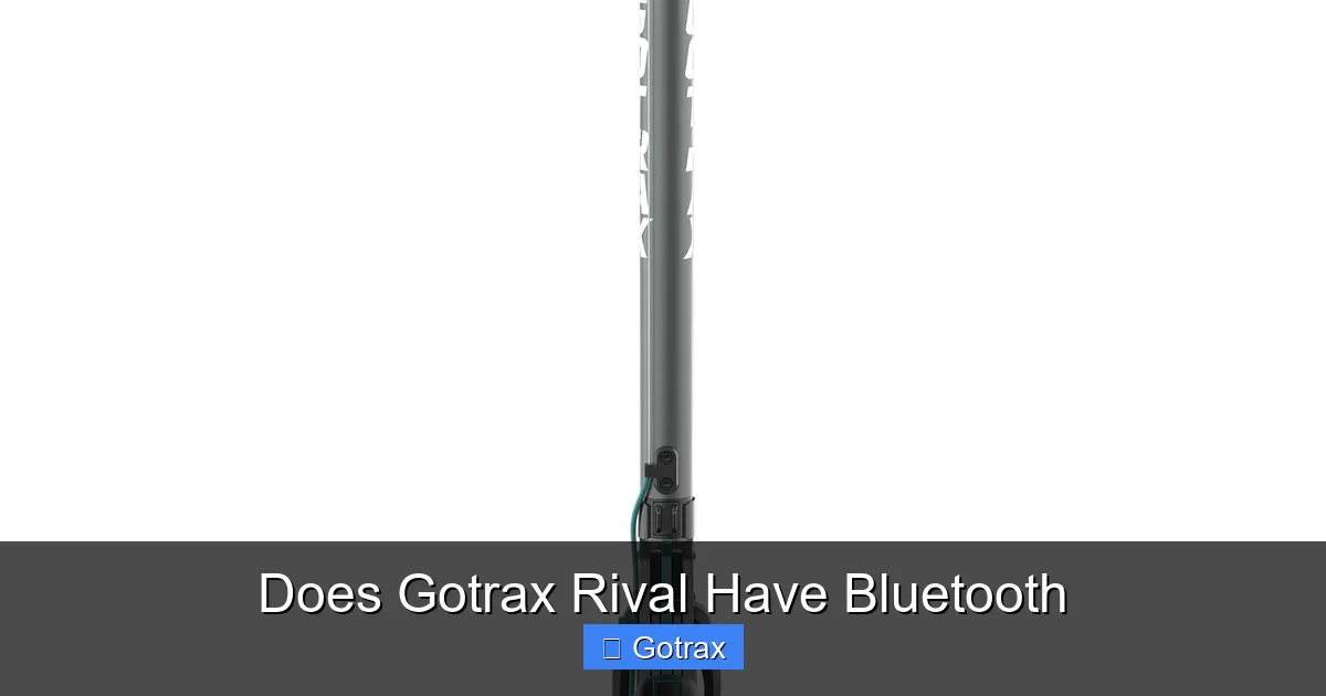 Does Gotrax Rival Have Bluetooth