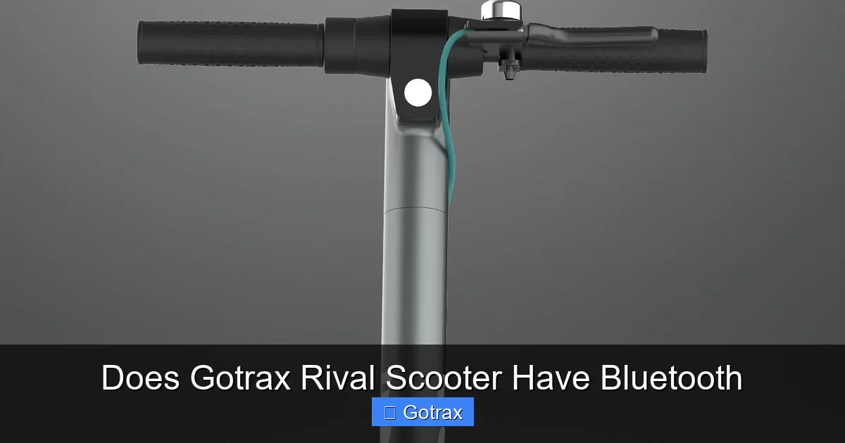 Does Gotrax Rival Scooter Have Bluetooth