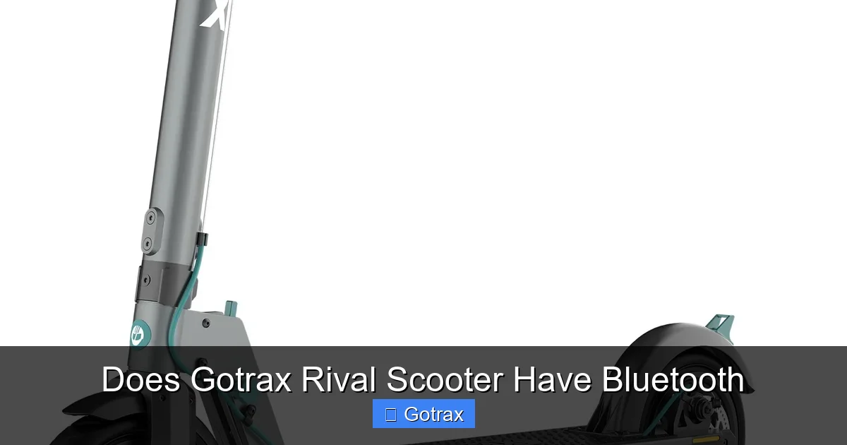 Does Gotrax Rival Scooter Have Bluetooth