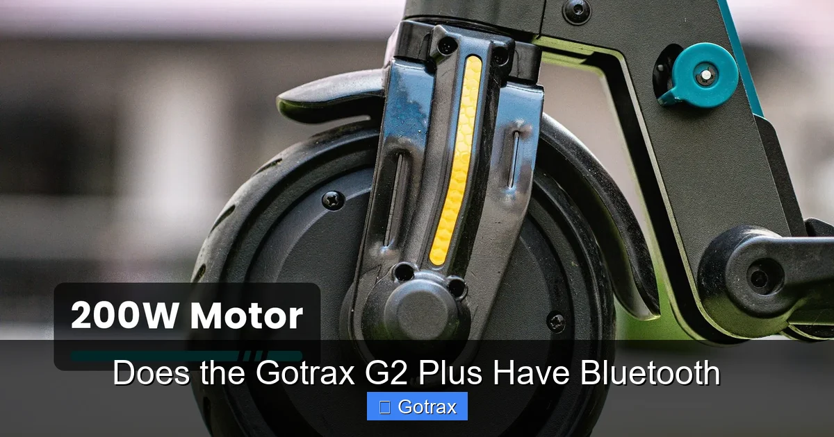 Does the Gotrax G2 Plus Have Bluetooth