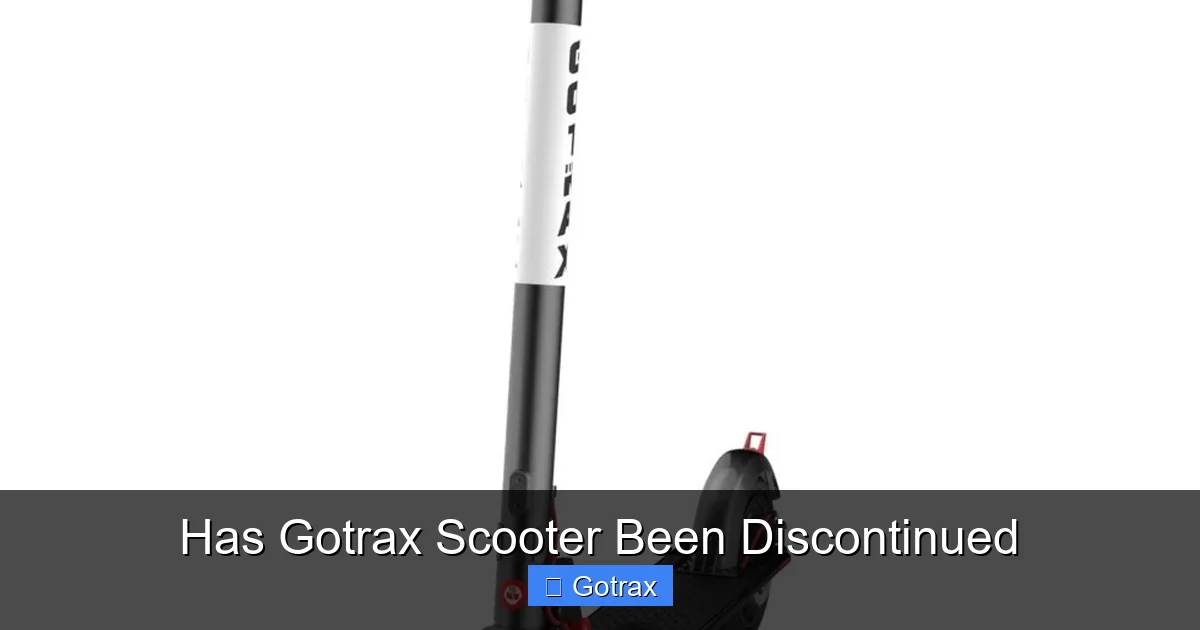 Has Gotrax Scooter Been Discontinued