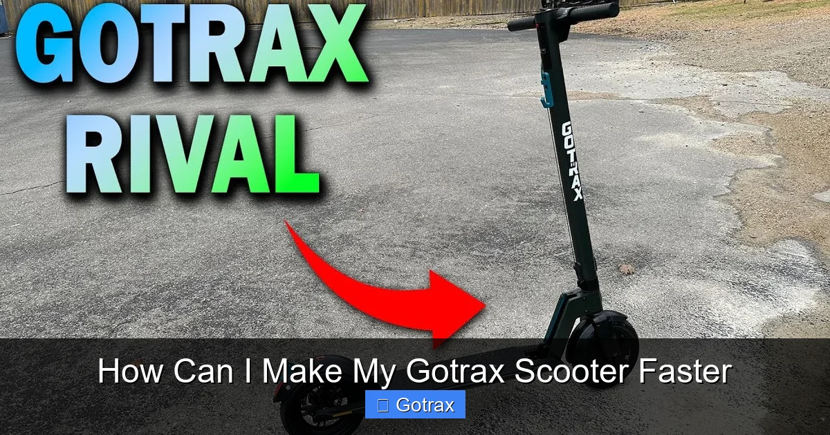 How Can I Make My Gotrax Scooter Faster