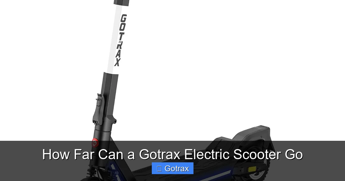 How Far Can a Gotrax Electric Scooter Go