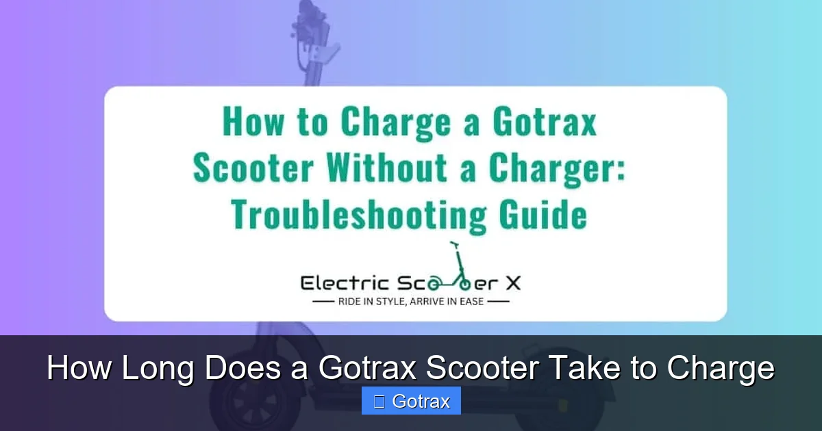How Long Does a Gotrax Scooter Take to Charge