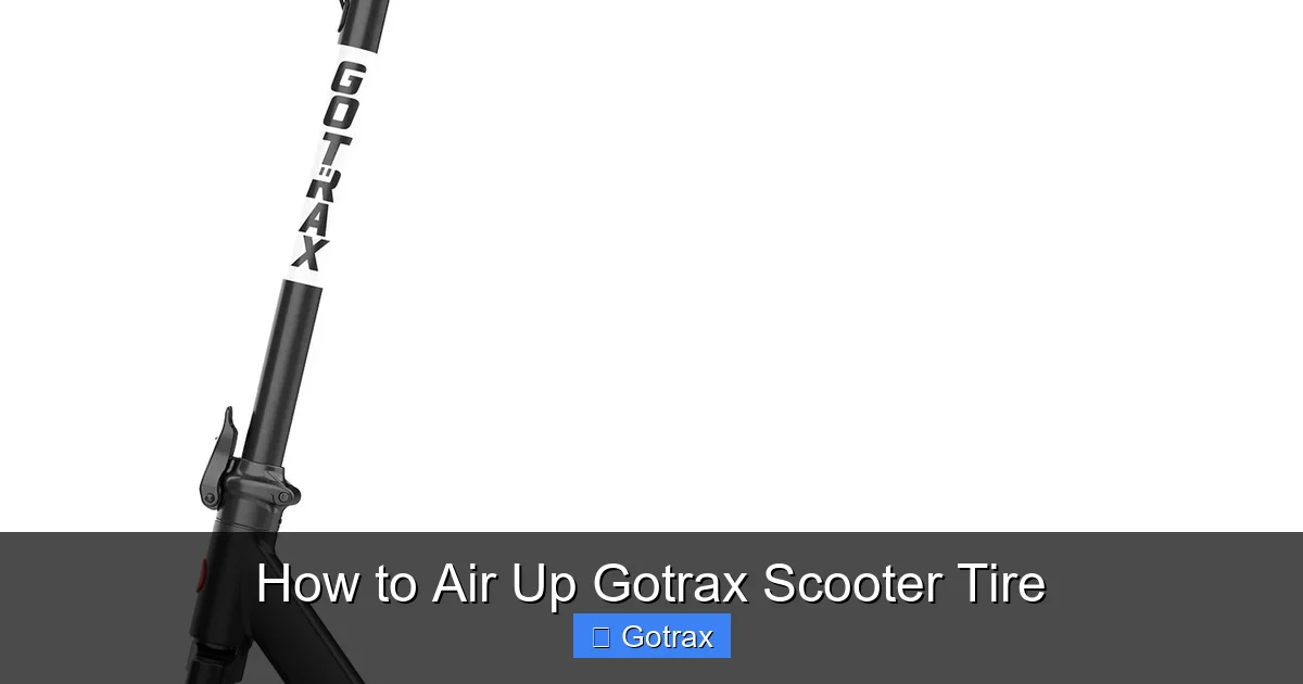 How to Air Up Gotrax Scooter Tire