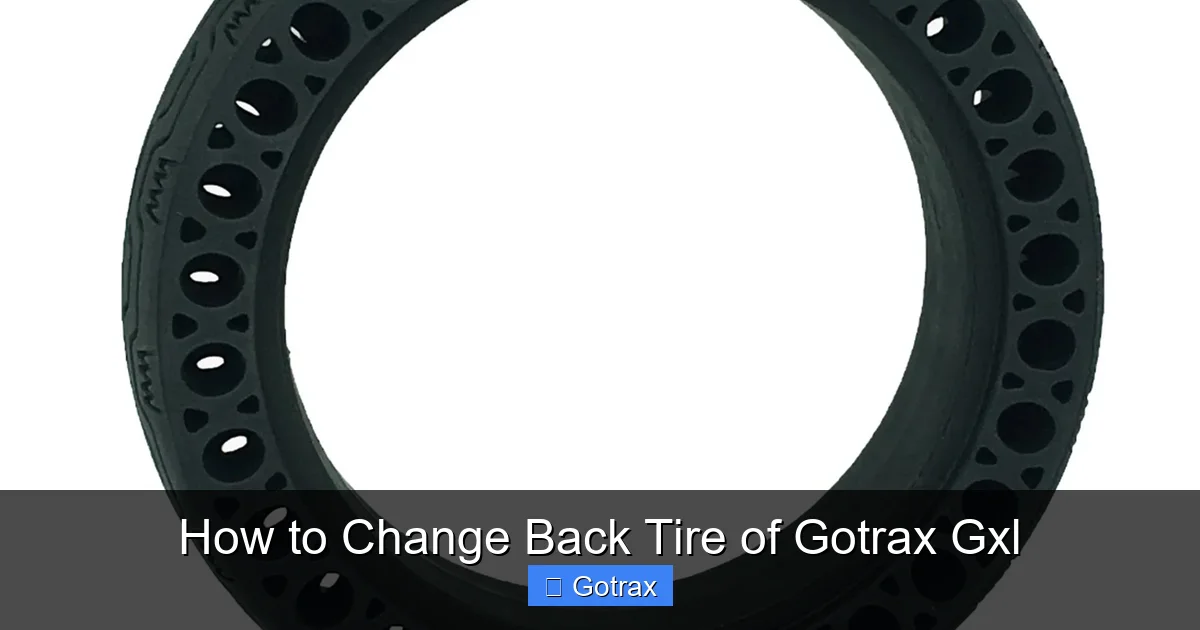 How to Change Back Tire of Gotrax Gxl
