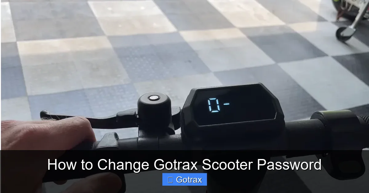 How to Change Gotrax Scooter Password