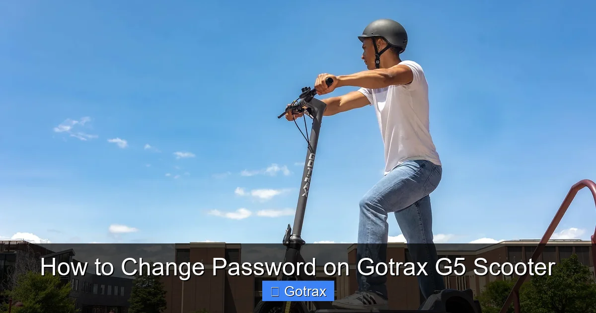 How to Change Password on Gotrax G5 Scooter