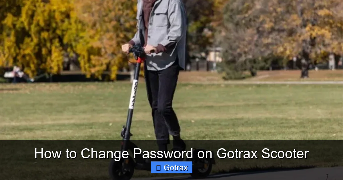 How to Change Password on Gotrax Scooter