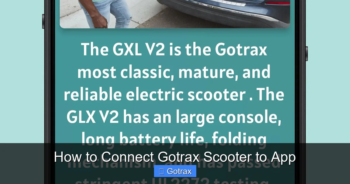 How to Connect Gotrax Scooter to App
