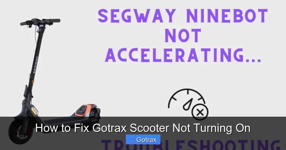 How to Fix Gotrax Scooter Not Turning On