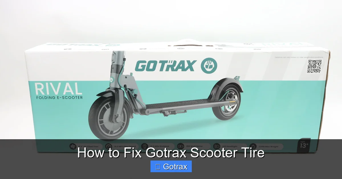 How to Fix Gotrax Scooter Tire