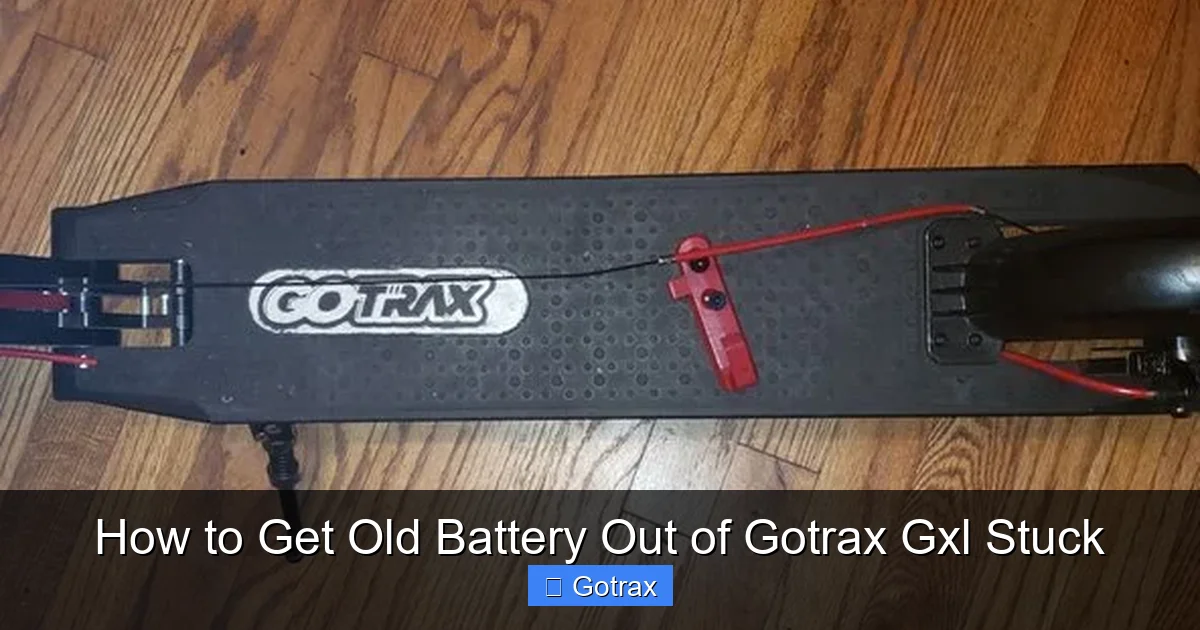 How to Get Old Battery Out of Gotrax Gxl Stuck