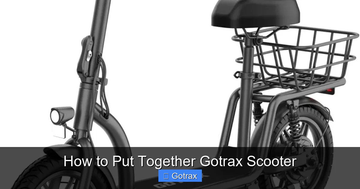 How to Put Together Gotrax Scooter