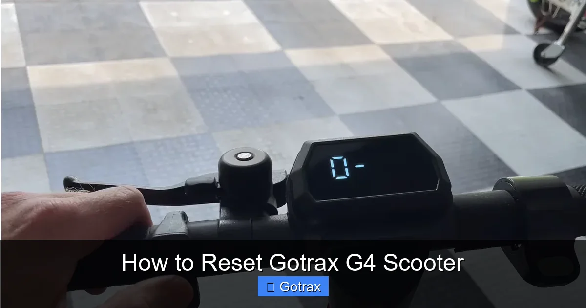 How to Reset Gotrax G4 Scooter