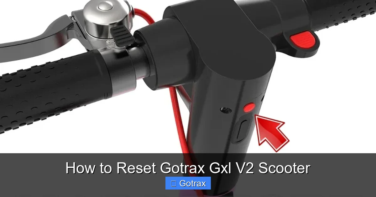 How to Reset Gotrax Gxl V2 Scooter