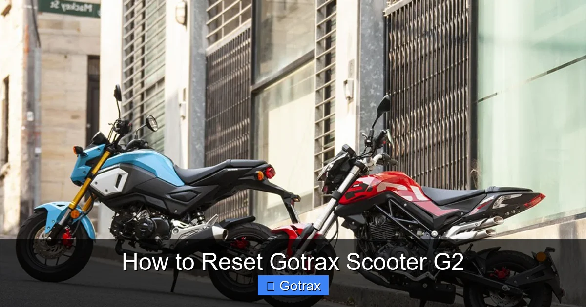 How to Reset Gotrax Scooter G2