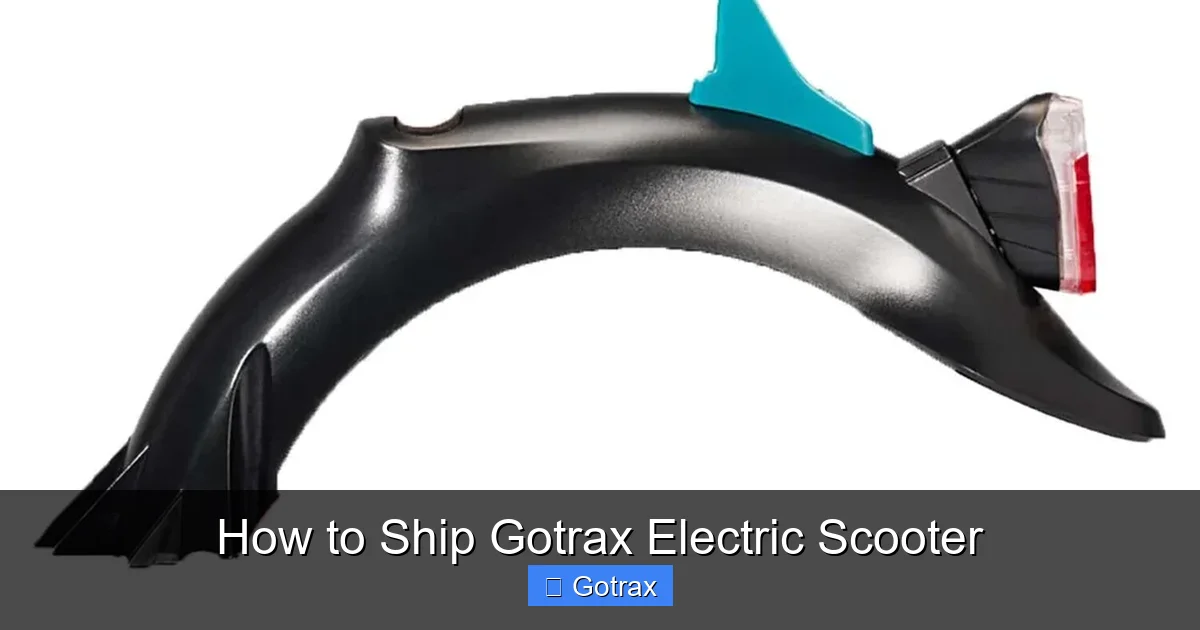 How to Ship Gotrax Electric Scooter