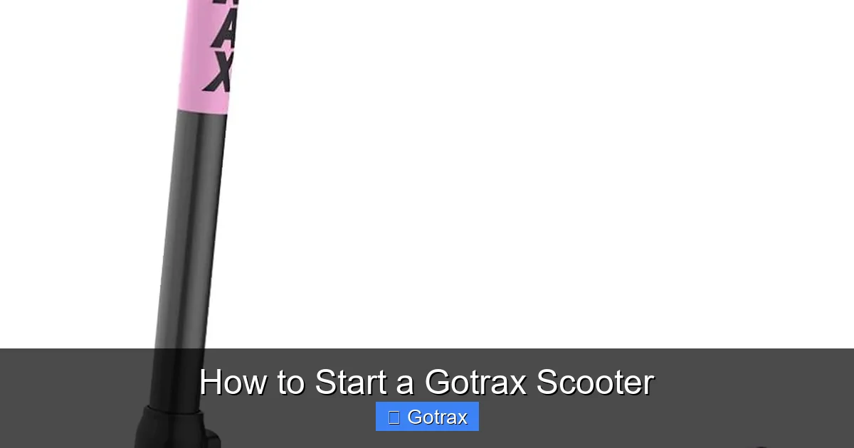 How to Start a Gotrax Scooter