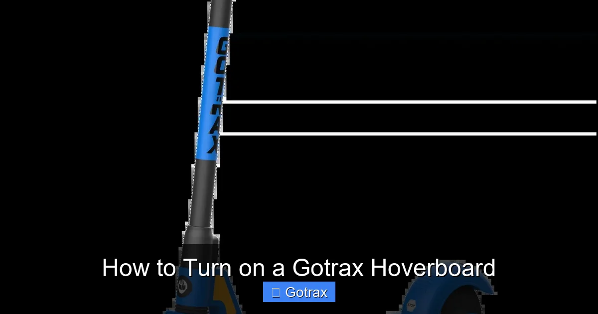How to Turn on a Gotrax Hoverboard