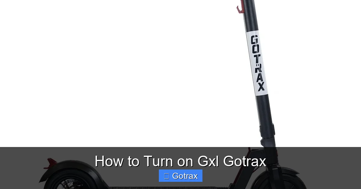 How to Turn on Gxl Gotrax