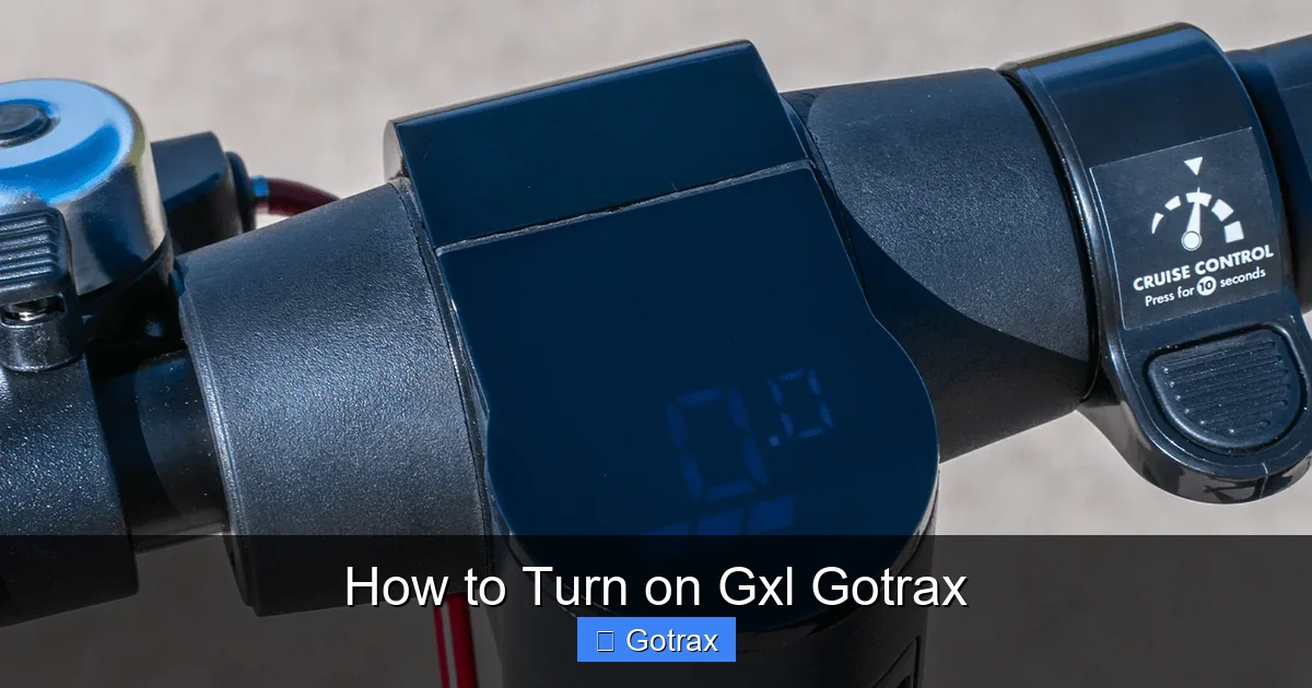 How to Turn on Gxl Gotrax