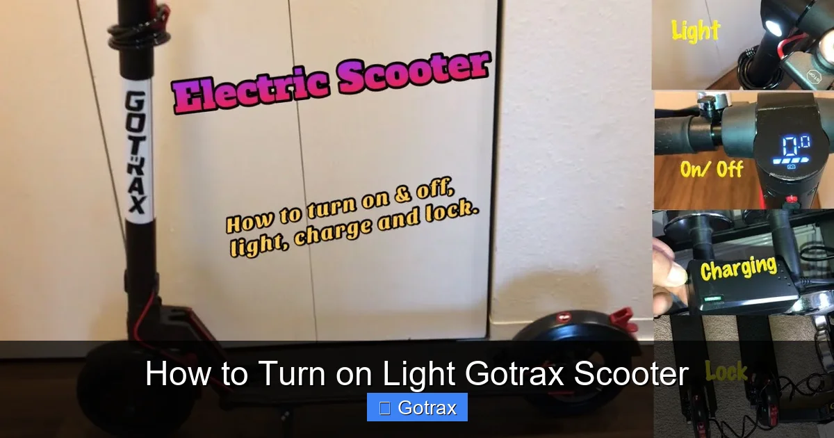 How to Turn on Light Gotrax Scooter