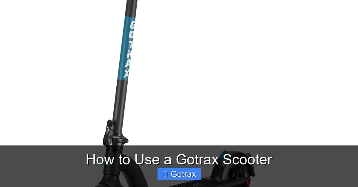 How to Use a Gotrax Scooter