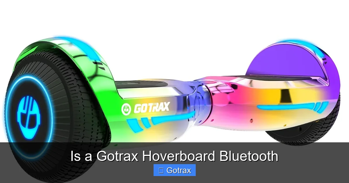 Is a Gotrax Hoverboard Bluetooth