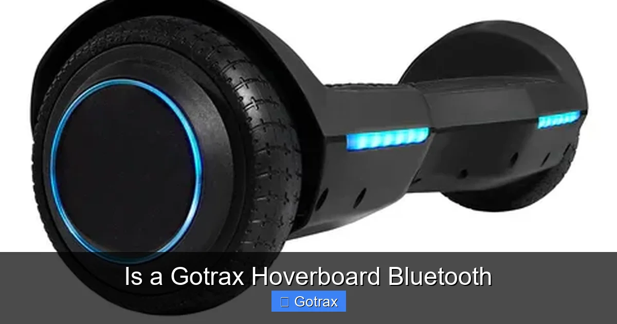 Is a Gotrax Hoverboard Bluetooth