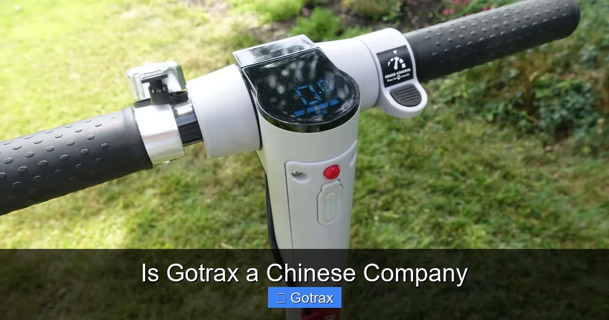 Is Gotrax a Chinese Company