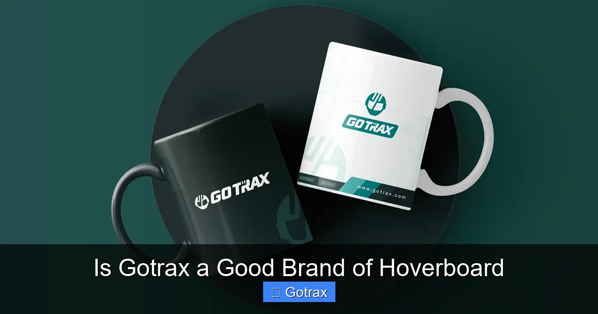 Is Gotrax a Good Brand of Hoverboard