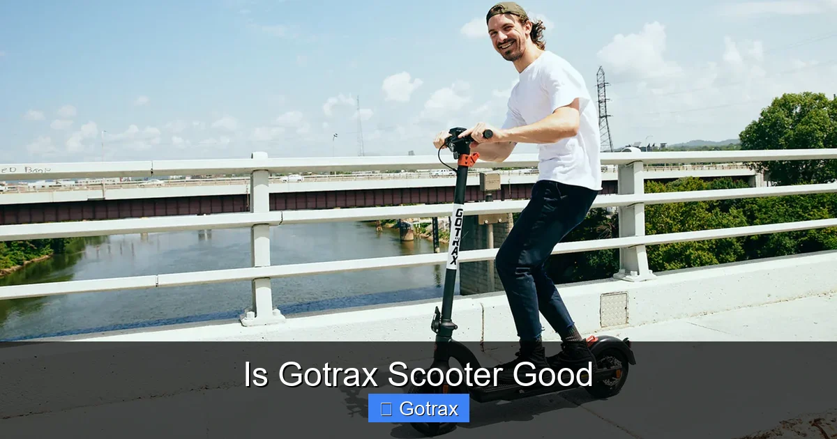 Is Gotrax Scooter Good