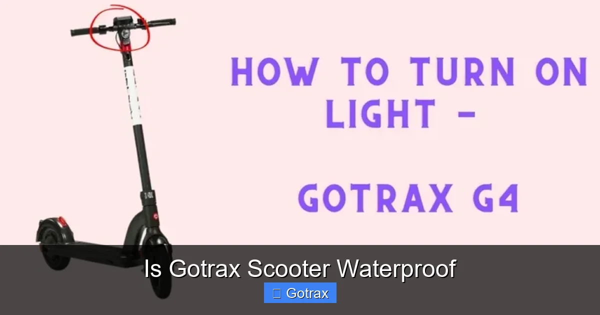 Is Gotrax Scooter Waterproof