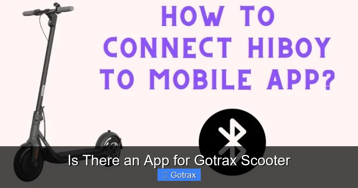 Is There an App for Gotrax Scooter