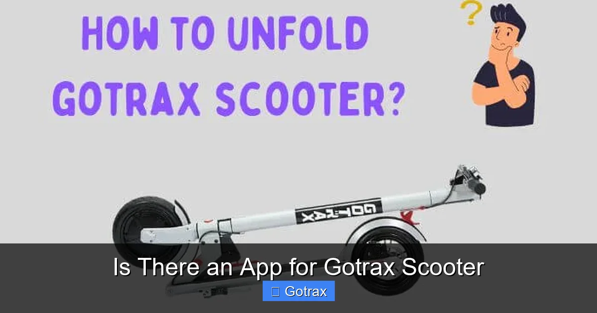 Is There an App for Gotrax Scooter