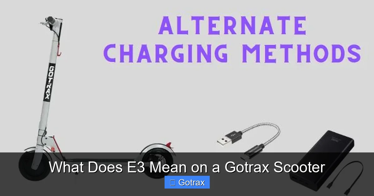 What Does E3 Mean on a Gotrax Scooter