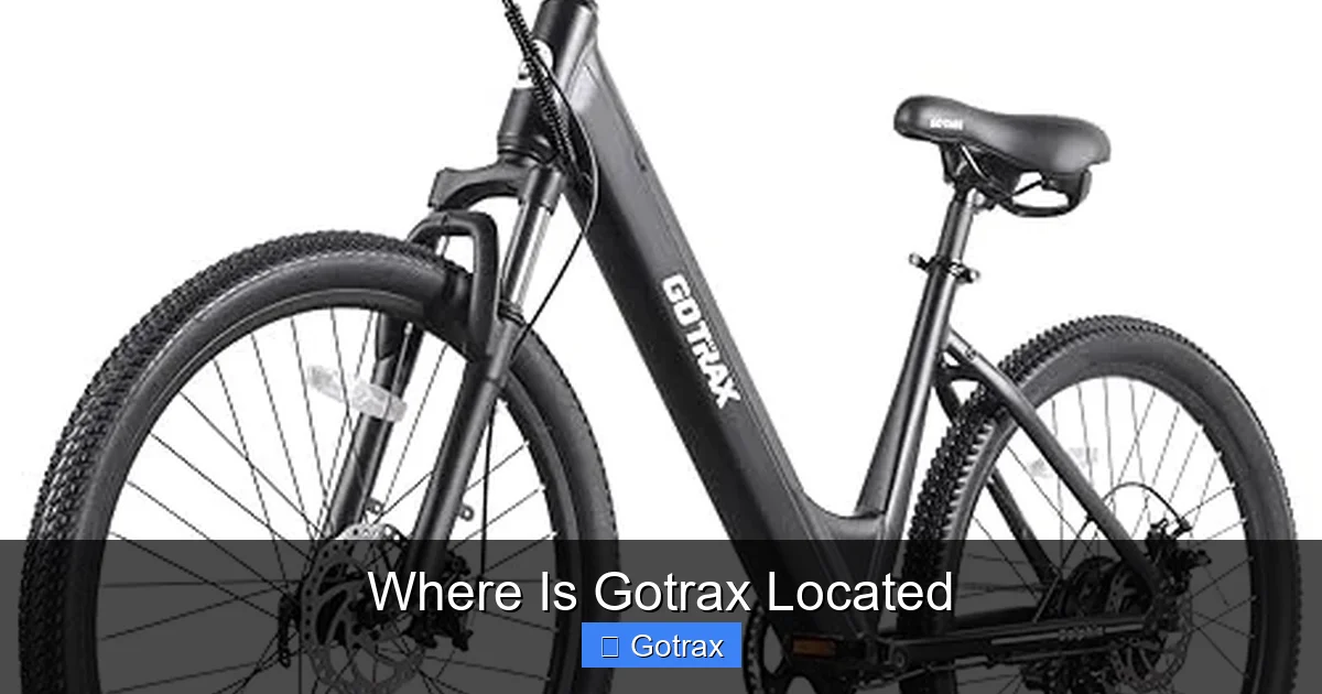 Where Is Gotrax Located