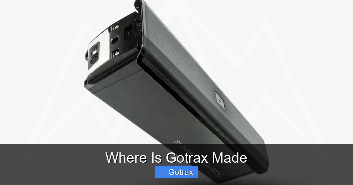 Where Is Gotrax Made