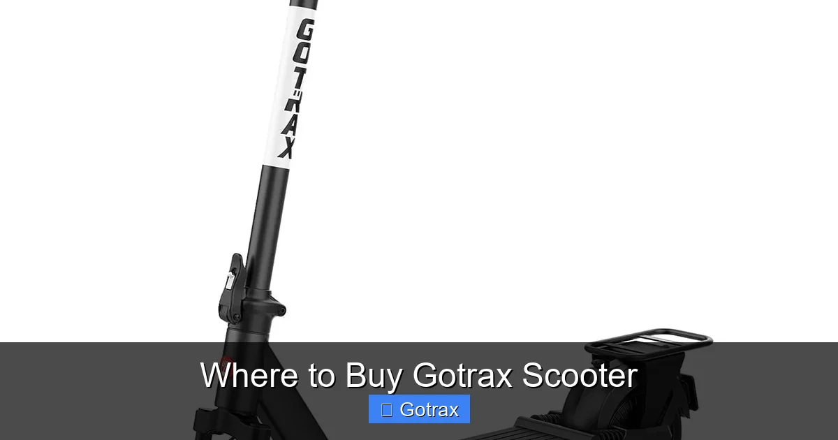 Where to Buy Gotrax Scooter