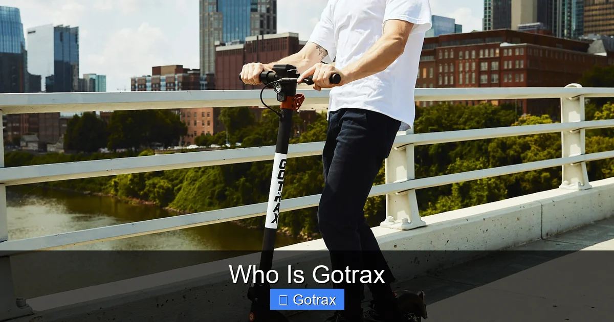 Who Is Gotrax