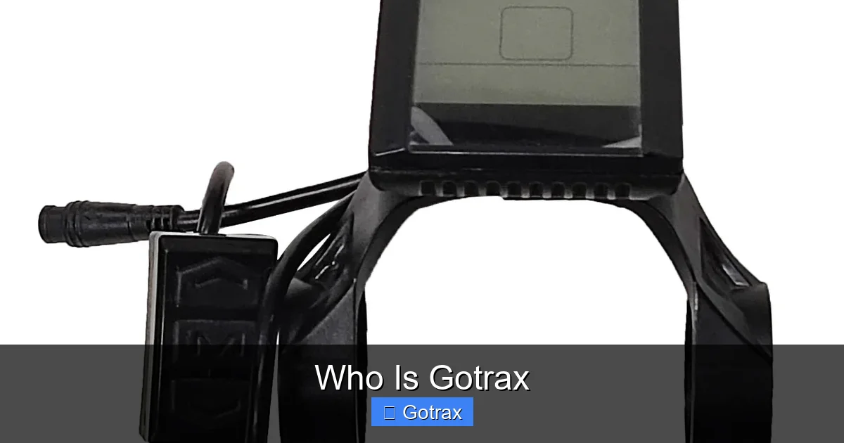 Who Is Gotrax